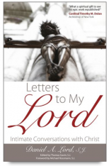 Letters to My Lord Intimate Conversations with Christ